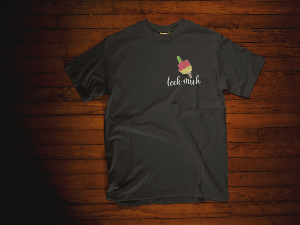 LECK MICH T-Shirt I Unisex