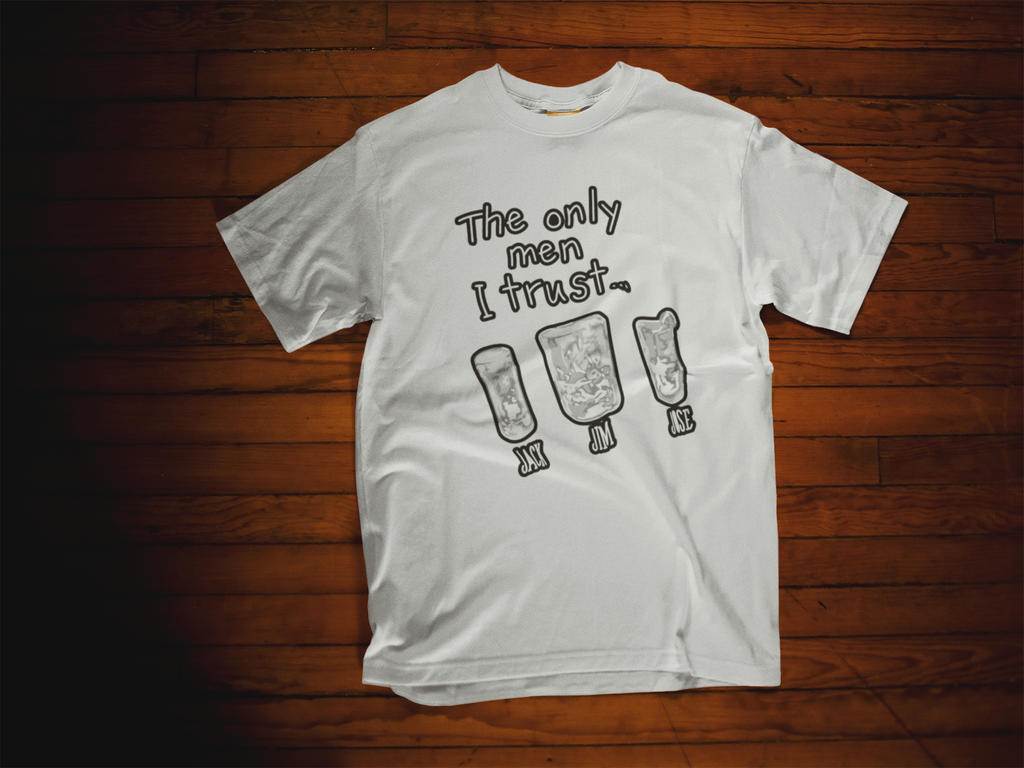 THE ONLY MEN I TRUST T-Shirt I Unisex