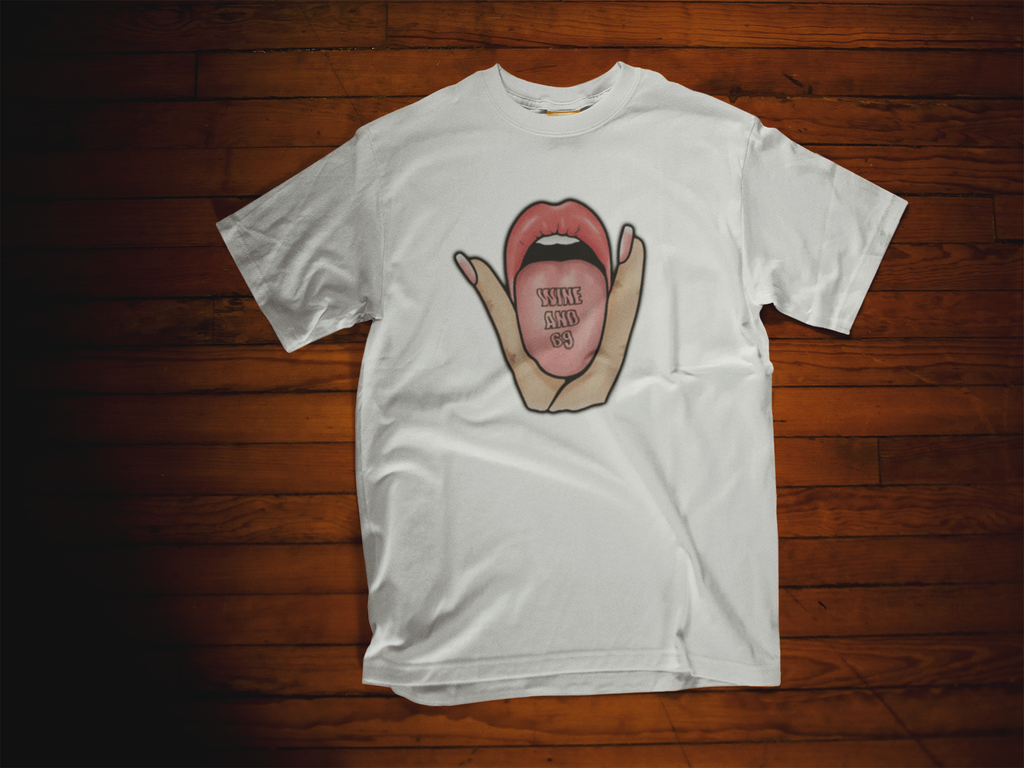 WINE AND 69 T-Shirt I Unisex