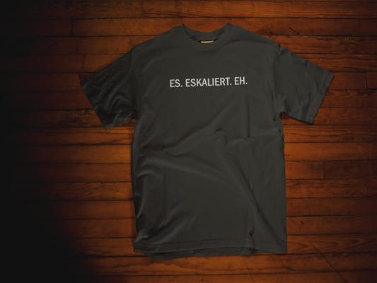 ES. ESKALIERT. EH.  T-Shirt I Unisex